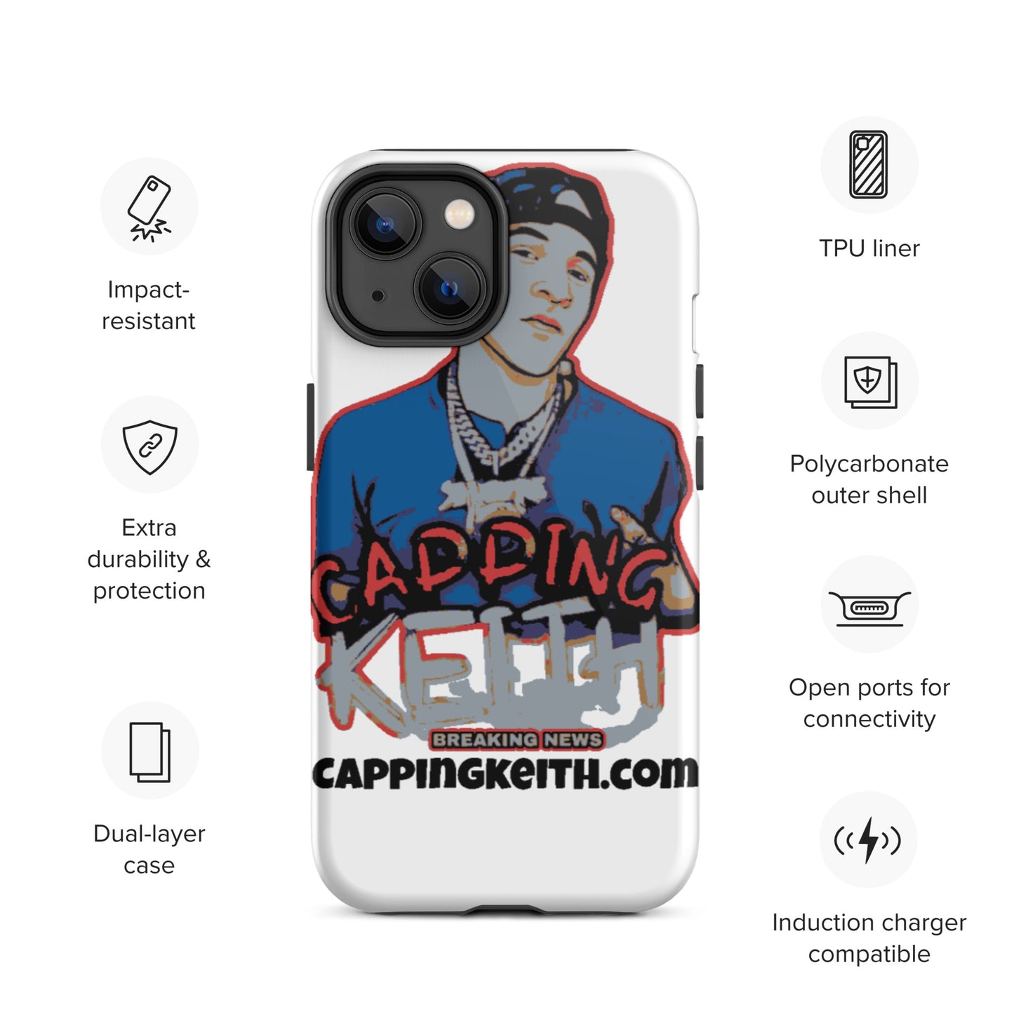Cappingkeith Tough iPhone case